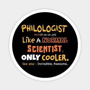 Philology definition design / philology student, funny philology / philology graduate Magnet